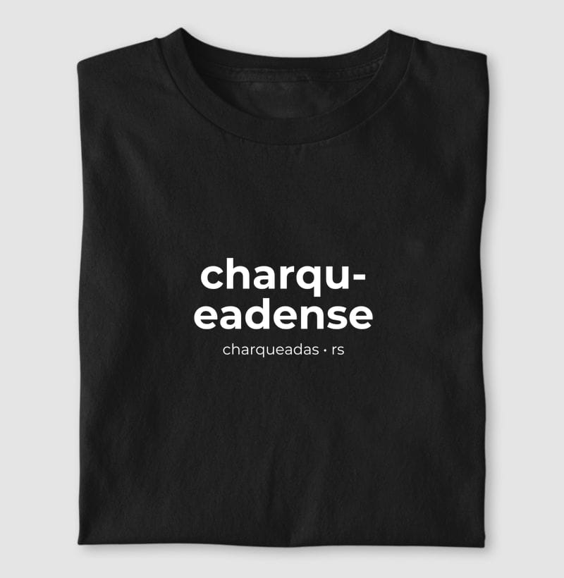 Camiseta Gentílico de Charqueadas