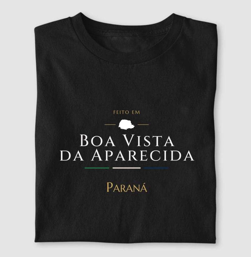 Camiseta Feito em de Boa Vista da Aparecida