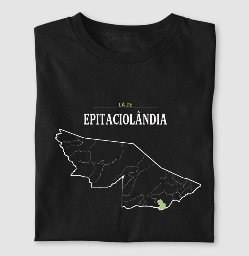 Camiseta Território de Epitaciolândia