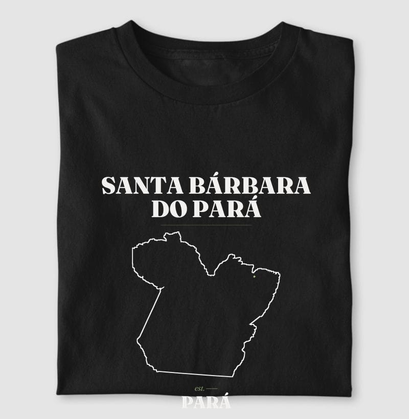 Camiseta Legado de Santa Bárbara do Pará