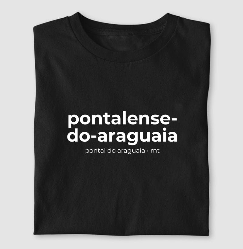 Camiseta Gentílico de Pontal do Araguaia