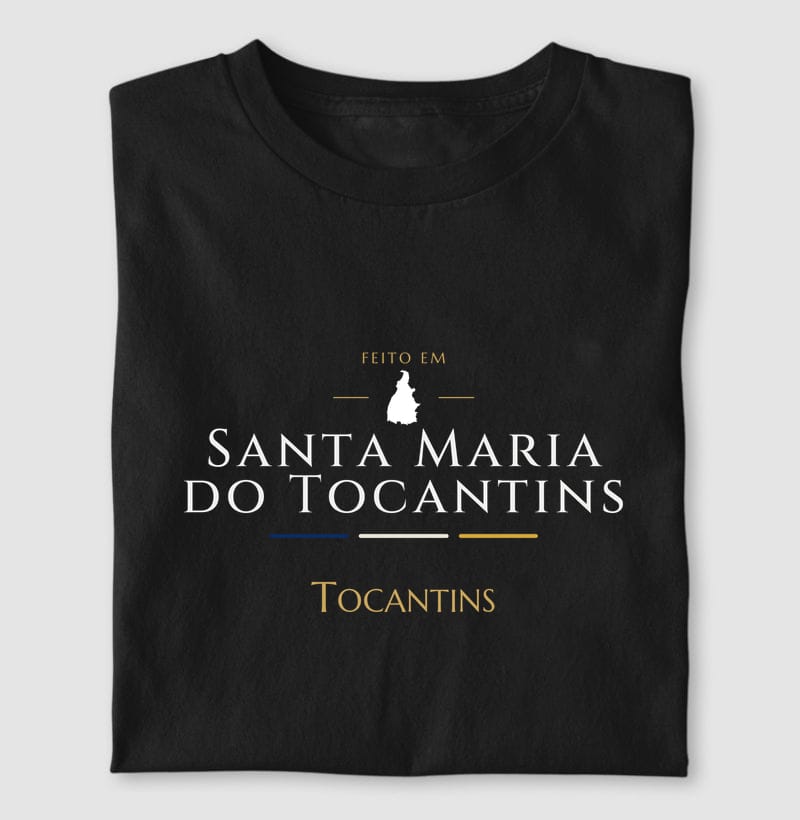Camiseta Feito em de Santa Maria do Tocantins
