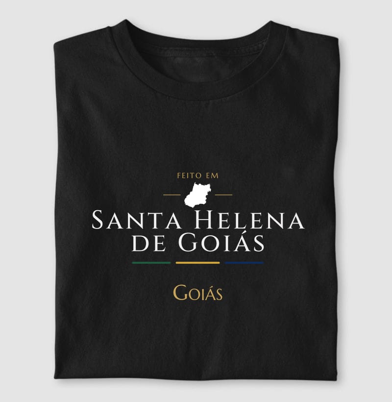 Camiseta Feito em de Santa Helena de Goiás
