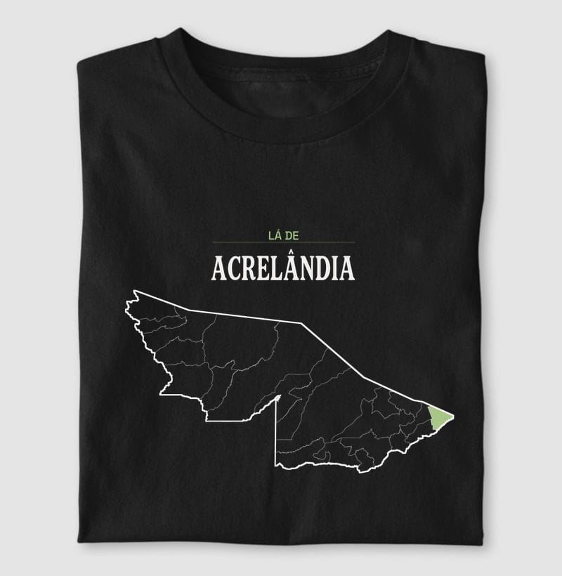 Camiseta Território de Acrelândia