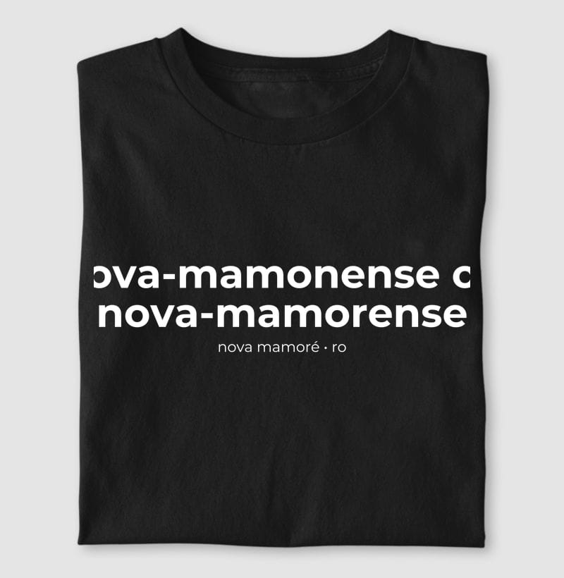 Camiseta Gentílico de Nova Mamoré