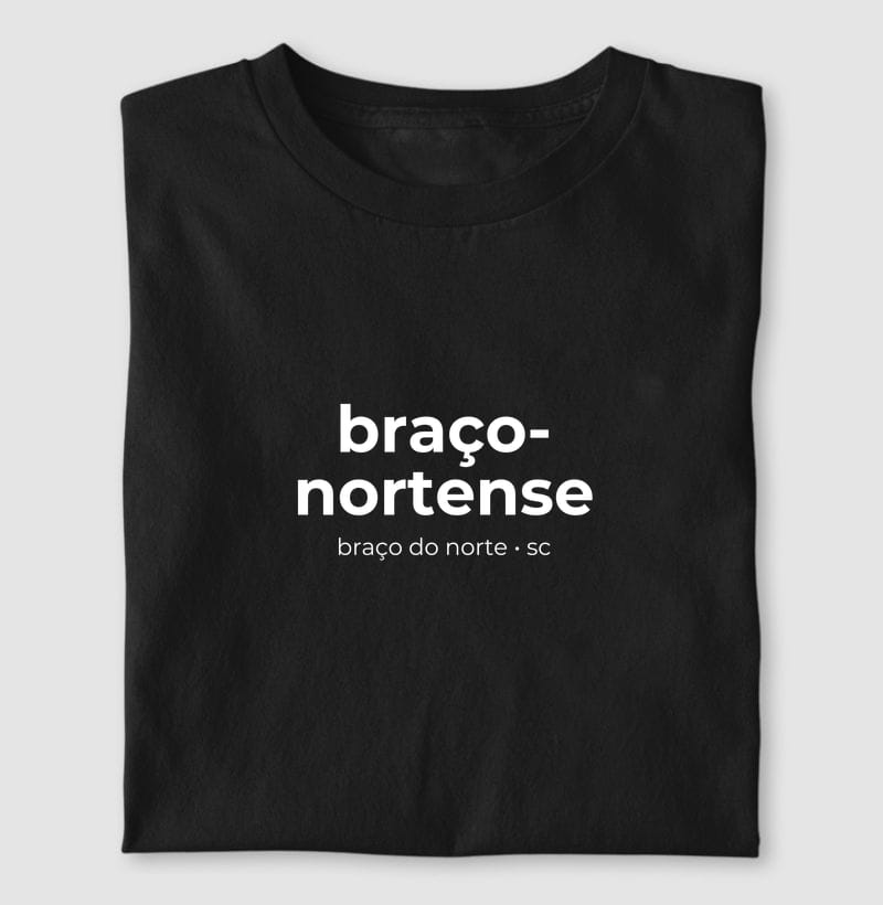 Camiseta Gentílico de Braço do Norte