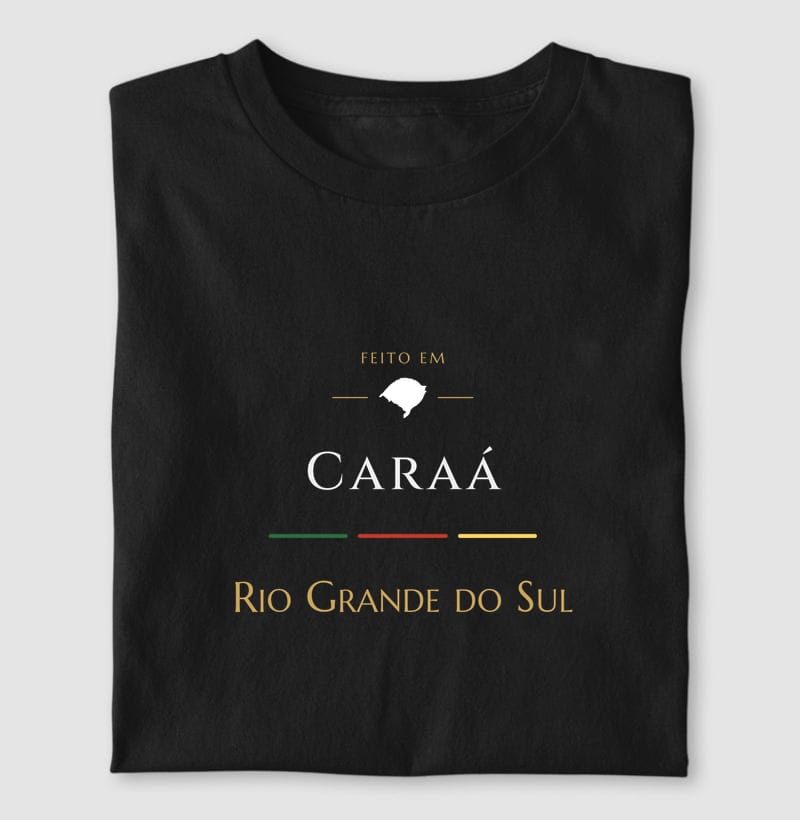 Camiseta Feito em de Caraá