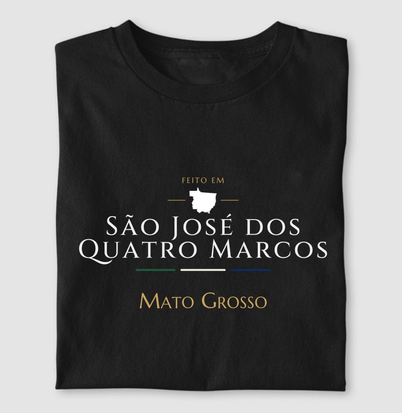 Camiseta Feito em de São José dos Quatro Marcos