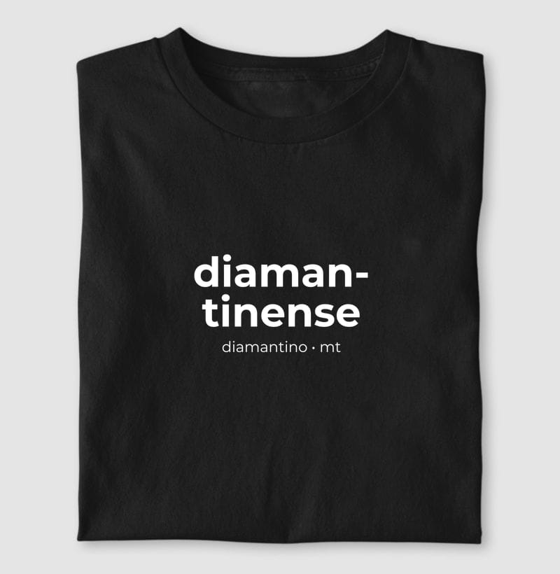 Camiseta Gentílico de Diamantino