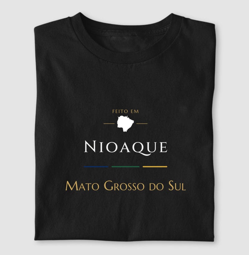 Camiseta Feito em de Nioaque