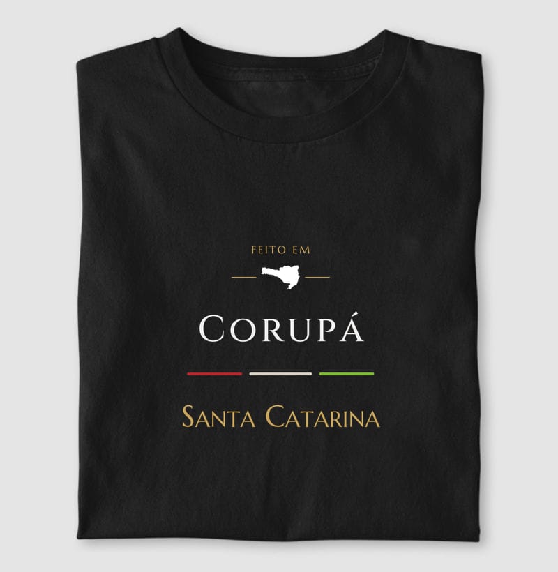 Camiseta Feito em de Corupá