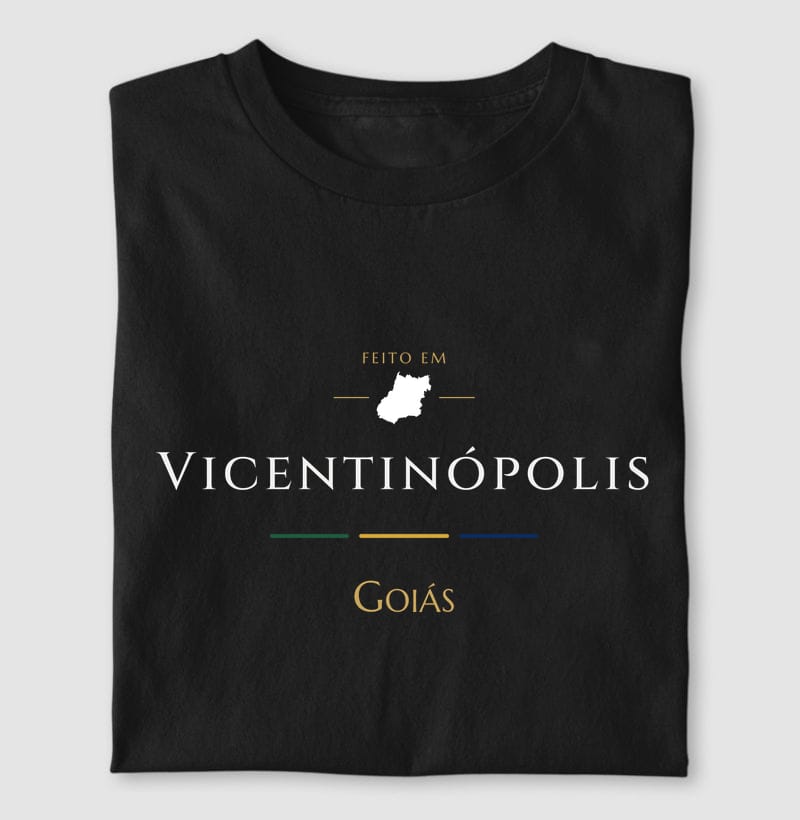 Camiseta Feito em de Vicentinópolis