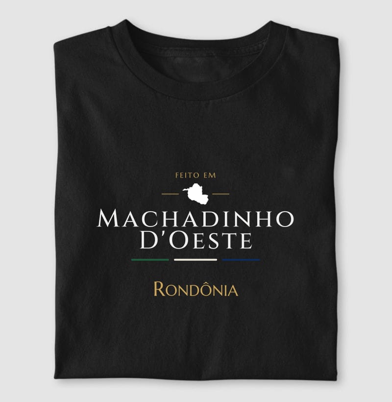 Feito em, Machadinho D'Oeste · RO