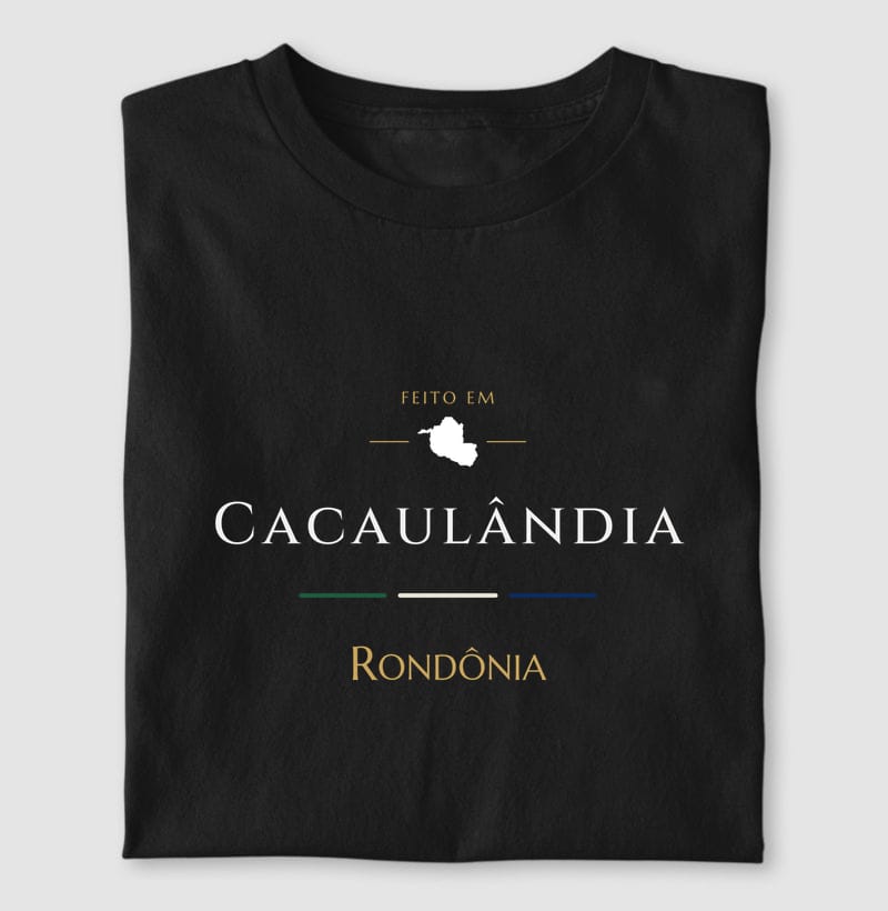 Camiseta Feito em de Cacaulândia
