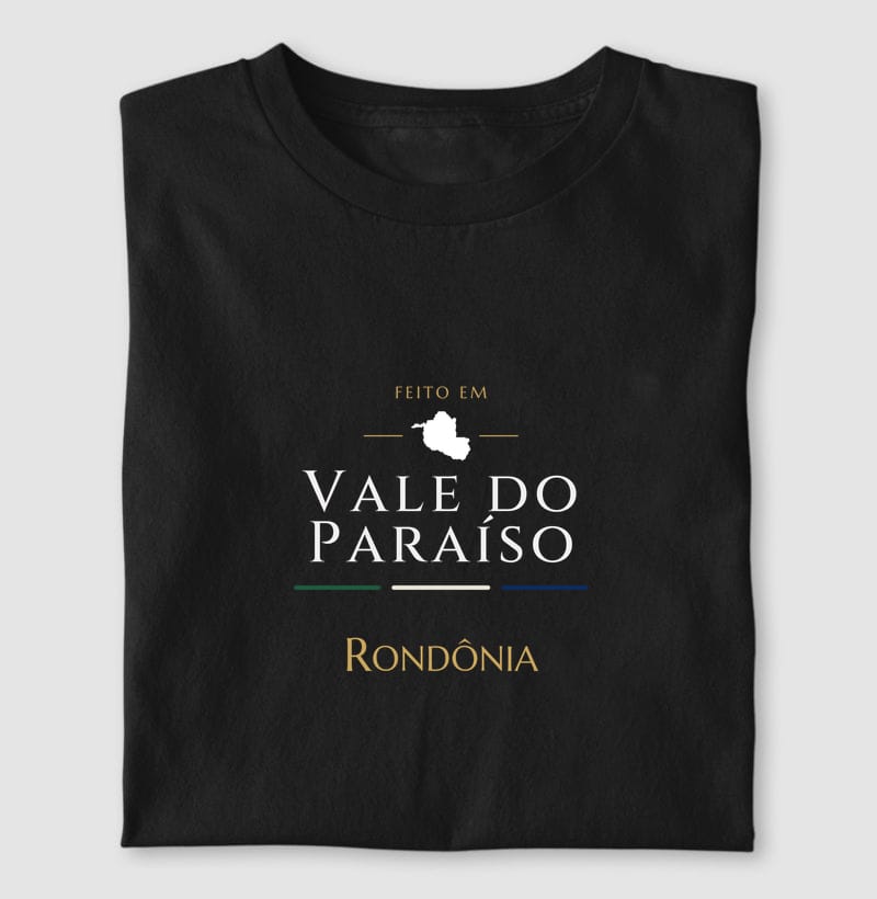 Camiseta Feito em de Vale do Paraíso