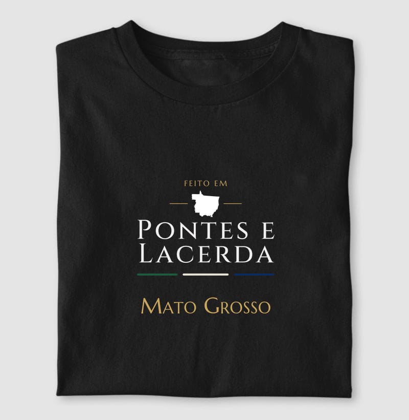 Camiseta Feito em de Pontes e Lacerda
