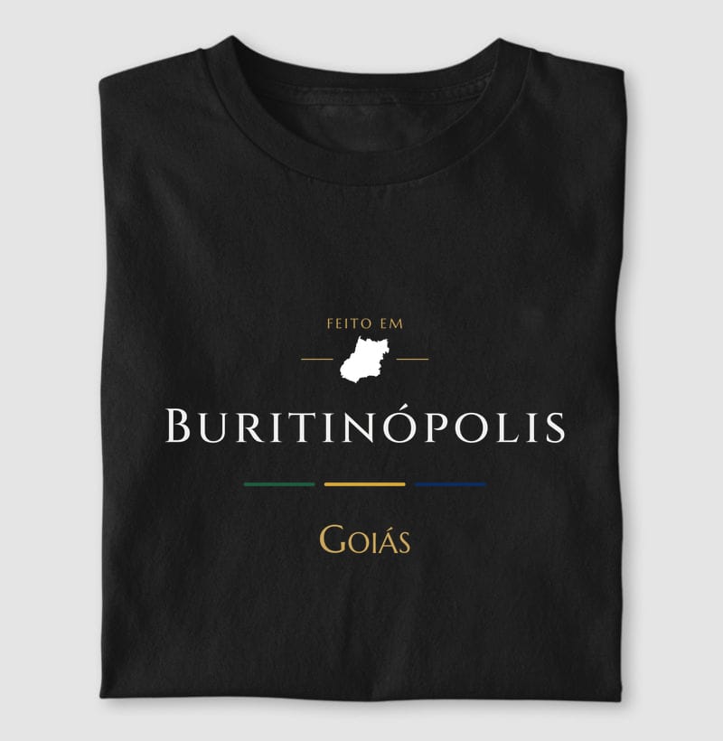 Camiseta Feito em de Buritinópolis