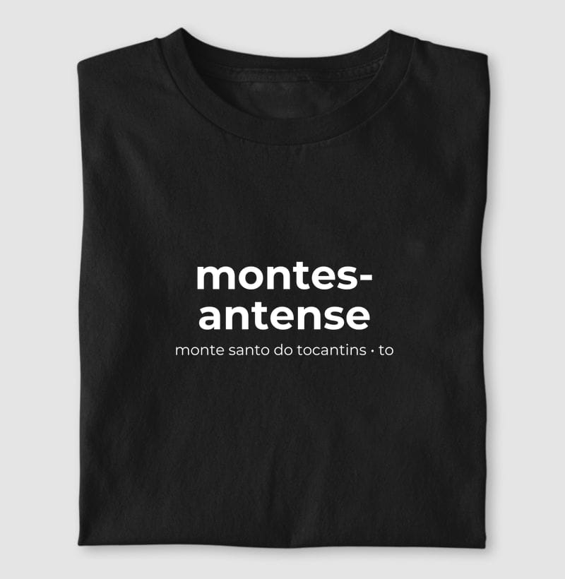 Camiseta Gentílico de Monte Santo do Tocantins