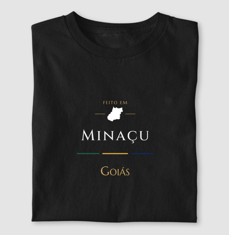 Camiseta Feito em de Minaçu