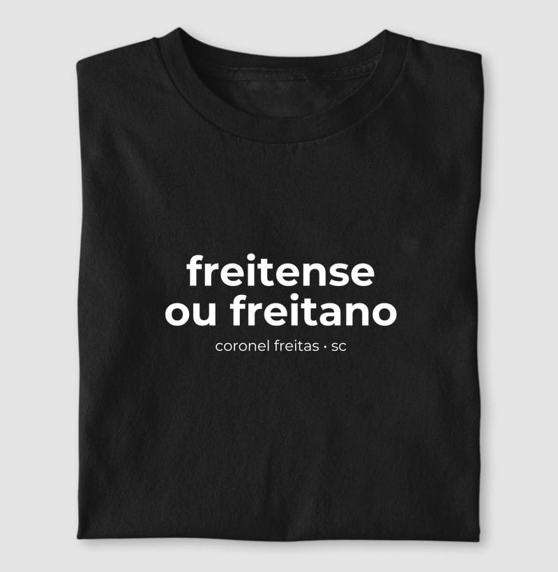 Camiseta Gentílico de Coronel Freitas