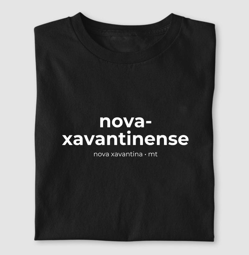 Camiseta Gentílico de Nova Xavantina