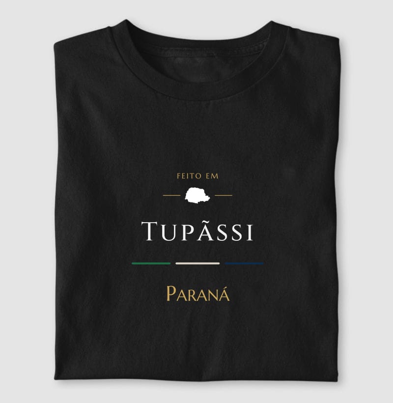 Camiseta Feito em de Tupãssi