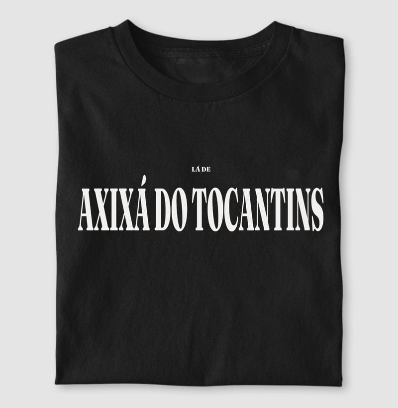 Camiseta Tipografia de Axixá do Tocantins