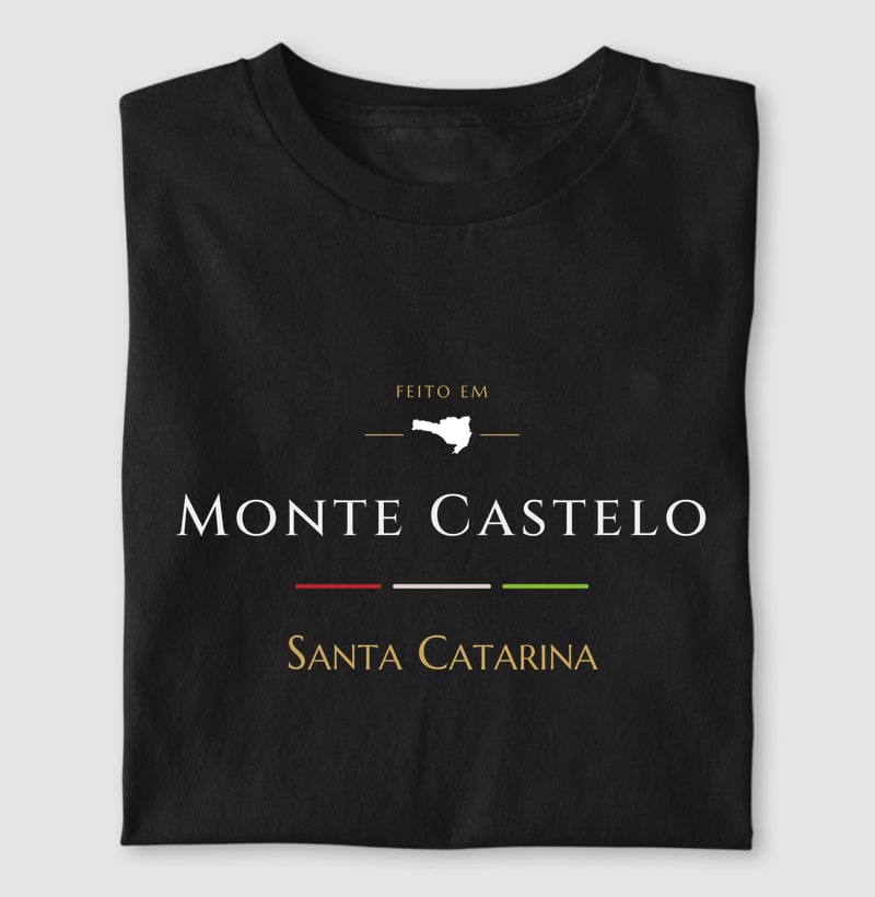 Camiseta Feito em de Monte Castelo