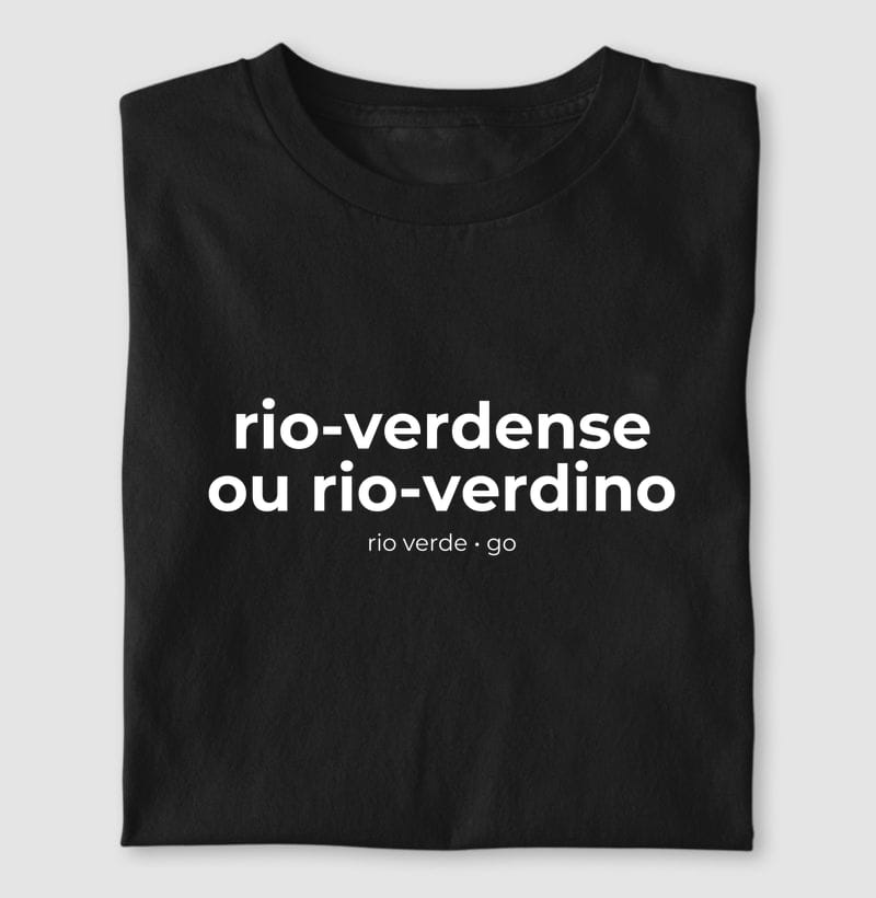 Camiseta Gentílico de Rio Verde