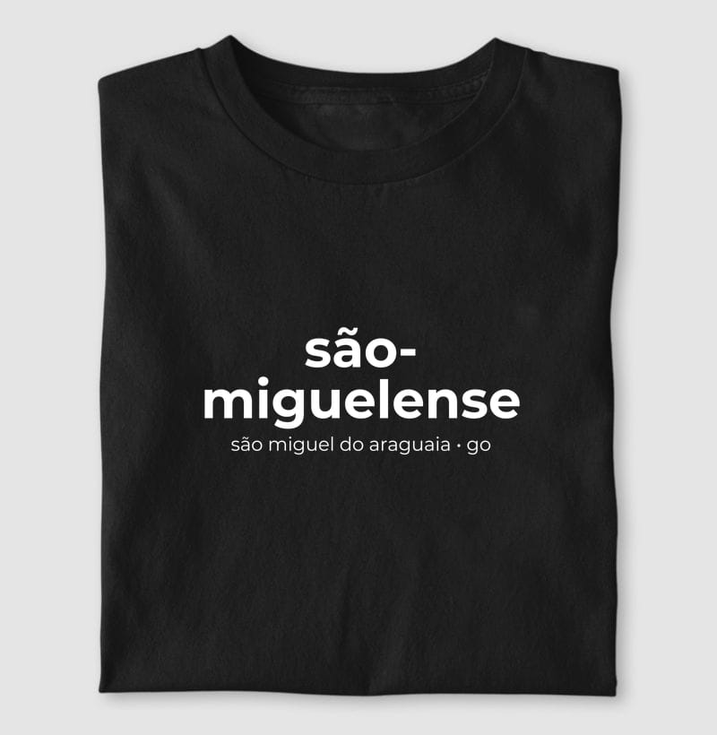 Camiseta Gentílico de São Miguel do Araguaia